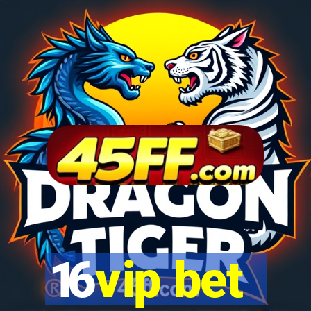 16vip bet